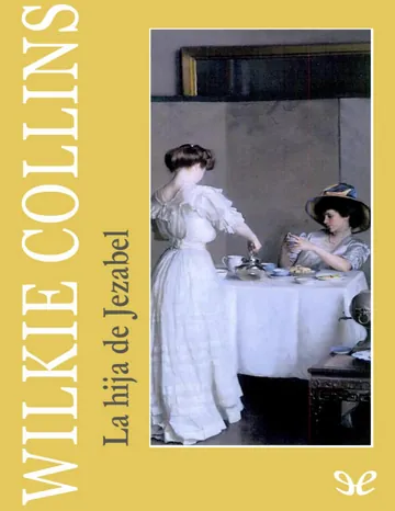 La hija de Jezabel de Wilkie Collins, portada del libro