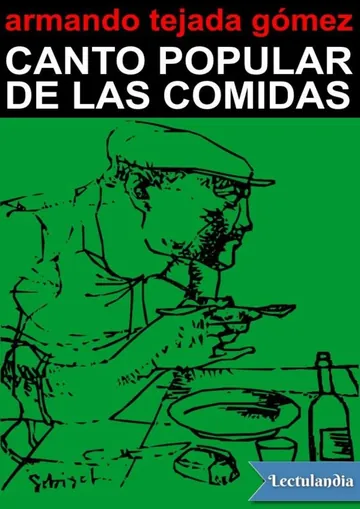 Canto popular de las comidas de Armando Tejada Gómez, portada del libro