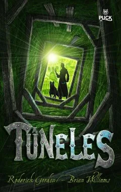 Túneles - Roderick Gordon - Brian Williams