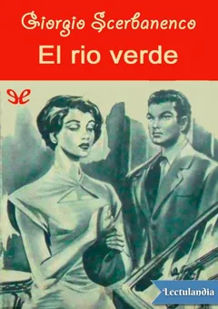 El rio verde - Giorgio Scerbanenco
