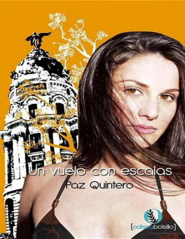 Un vuelo con escalas de Paz Quintero, portada del libro