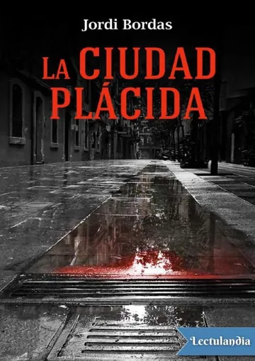 La ciudad plácida de Jordi Bordas, portada del libro