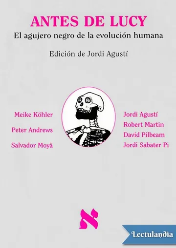 Antes de Lucy. El agujero negro de la evolución humana de AA VV, portada del libro