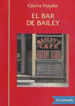 El bar de Bailey - Gloria Naylor