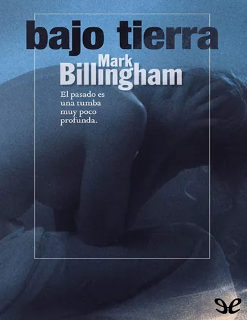 Bajo tierra de Mark Billingham, portada del libro