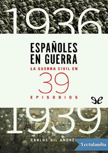 Españoles en guerra de Carlos Gil Andrés, portada del libro