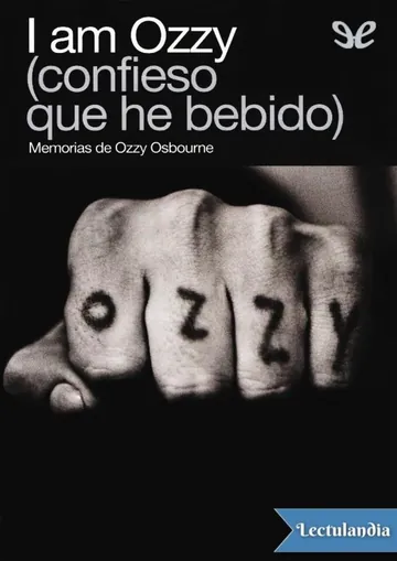 I am Ozzy (confieso que he bebido) de Ozzy Osbourne, portada del libro