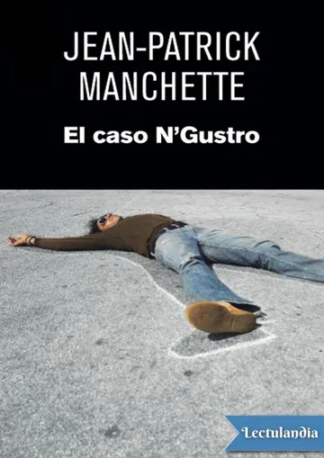 El caso N’Gustro de Jean-Patrick Manchette, portada del libro