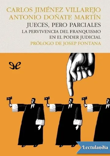Jueces, pero parciales de Carlos Jiménez Villarejo, portada del libro