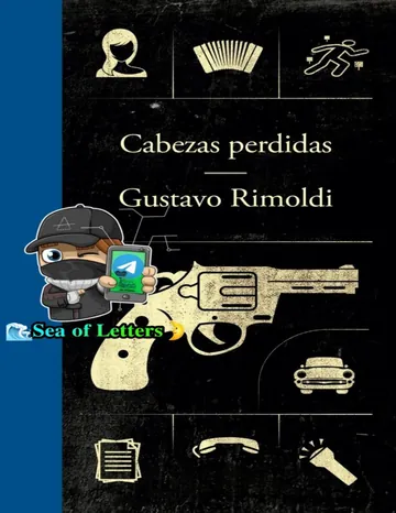 Cabezas perdidas de Gustavo Rimoldi, portada del libro