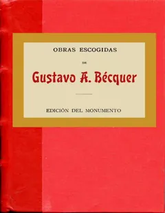 Obras escogidas - Gustavo Adolfo Bécquer