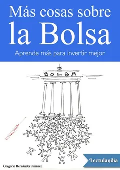 Más cosas sobre la Bolsa - Gregorio Hernández Jiménez