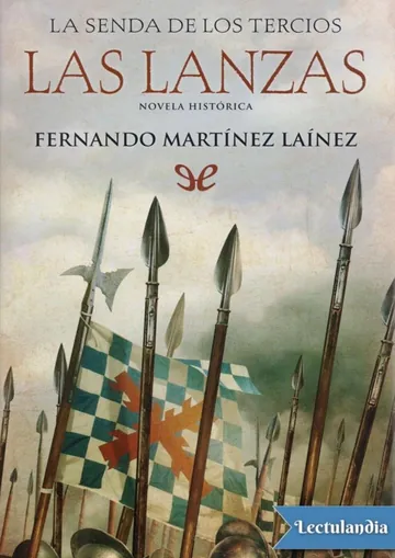 Las lanzas de Fernando Martínez Laínez, portada del libro
