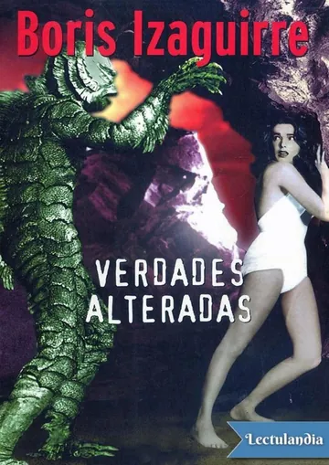 Verdades alteradas de Boris Izaguirre, portada del libro