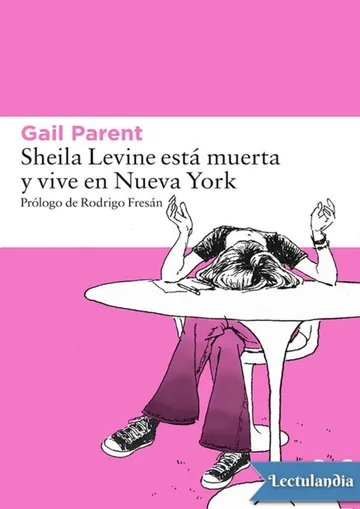 Sheila Levine está muerta y vive en Nueva York de Gail Parent, portada del libro