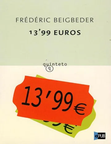 13,99 euros de Frederic Beigbeder, portada del libro