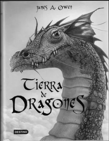 Tierra de Dragones de James A. Owen, portada del libro