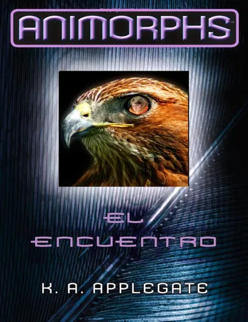 El Encuentro de K. A. Applegate, portada del libro