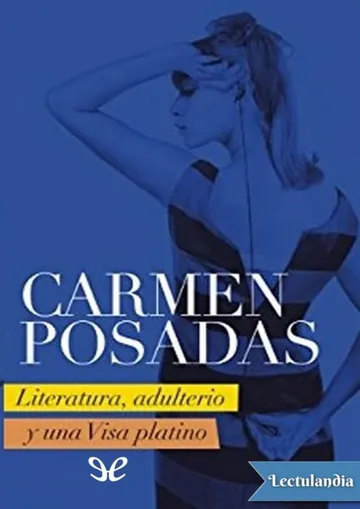 Literatura, adulterio y una Visa platino de Carmen Posadas, portada del libro
