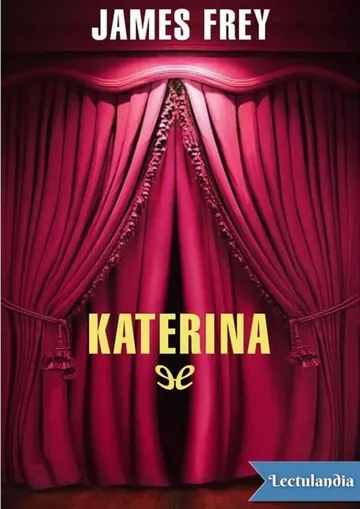 Katerina de James Frey, portada del libro