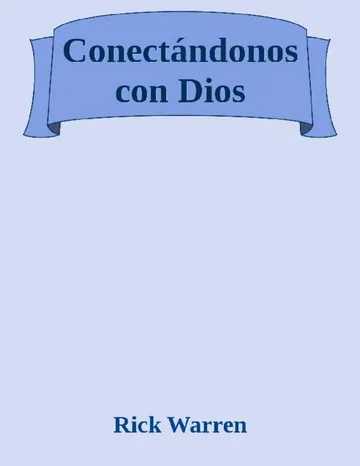 Conectándonos con Dios de Rick Warren, portada del libro
