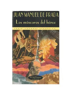 Las mascaras del heroe - Juan Manuel de Prada