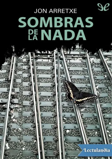 Sombras de la nada - Jon Arretxe Pérez