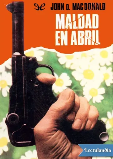 Maldad en abril de John D. MacDonald, portada del libro