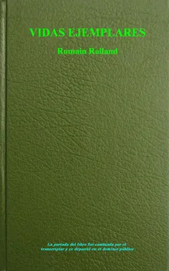 Vidas Ejemplares - Romain Rolland
