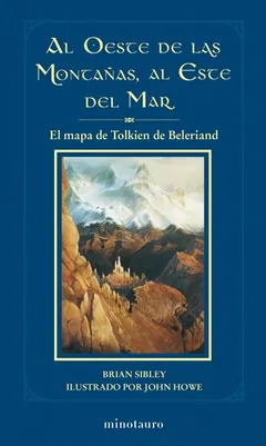 Al oeste de las montañas, al este del mar de Brian Sibley, portada del libro