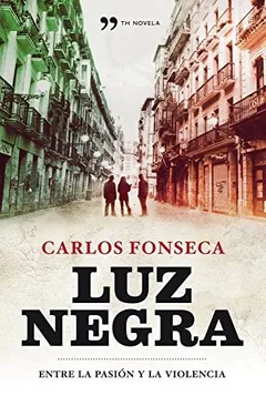 Luz negra - Carlos Fonseca