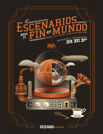 Escenarios para el fin del mundo de Bernardo "Bef" Fernández, portada del libro