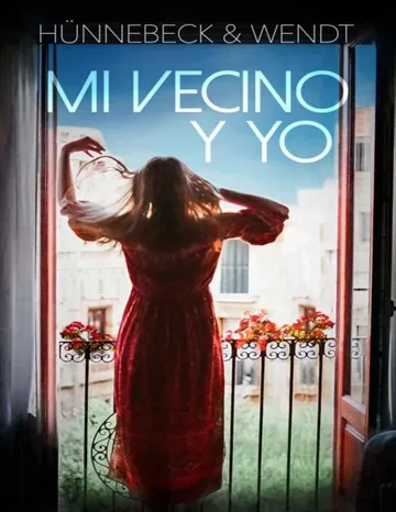 Mi vecino y yo de Kirsten Wendt, Marcus Hünnebeck, portada del libro