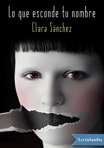 Lo que esconde tu nombre de Clara Sánchez, portada del libro