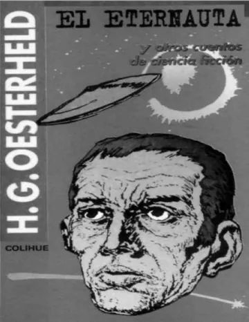 El Eternauta y otros cuentos de Hector G Oesterheld, portada del libro