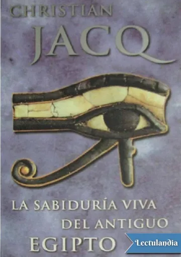 Sabiduría viva del antiguo Egipto de Christian Jacq, portada del libro