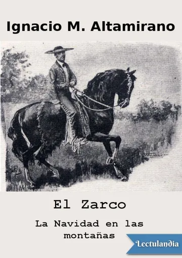 El Zarco. La Navidad en las montañas de Ignacio M. Altamirano, portada del libro