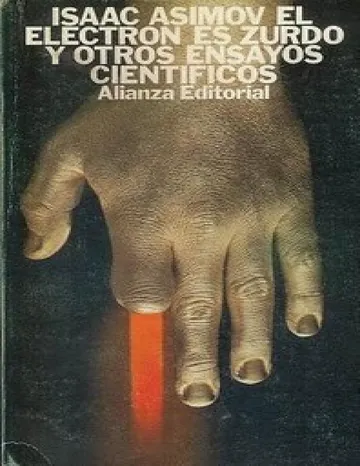 El electron es zurdo y otros ensayo de Isaac Asimov, portada del libro