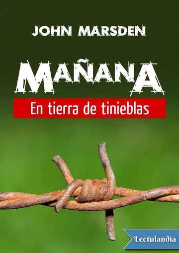 Mañana en tierra de tinieblas de John Marsden, portada del libro