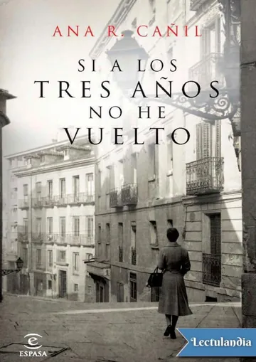 Si a los tres años no he vuelto de Ana R. Cañil, portada del libro