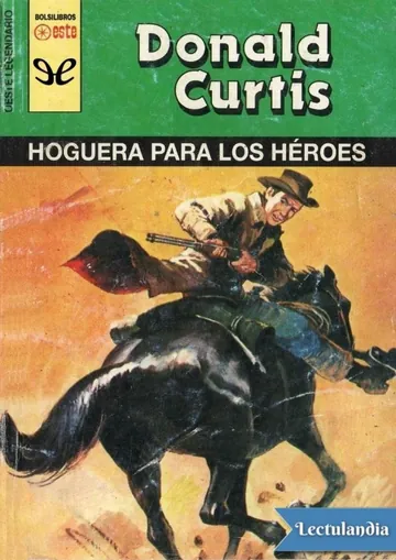 Hoguera para los héroes de Donald Curtis, portada del libro