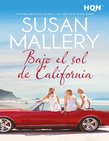 Bajo el sol de California de Susan Mallery, portada del libro