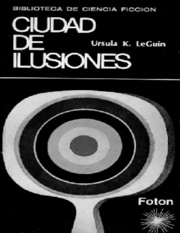 Ciudad de ilusiones de Ursula K LeGuin, portada del libro