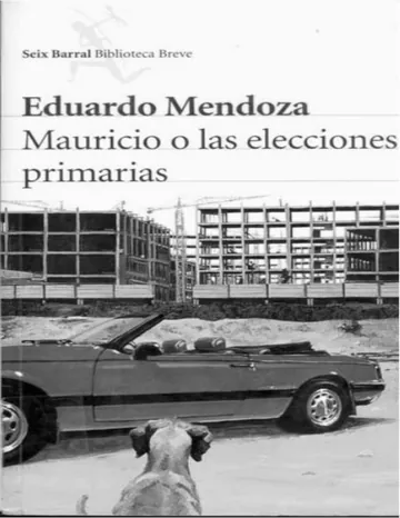 Mauricio o las elecciones primarias de Eduardo Mendoza, portada del libro