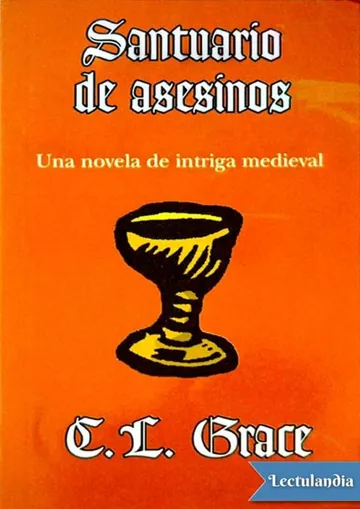 Santuario de asesinos - Celia L. Grace