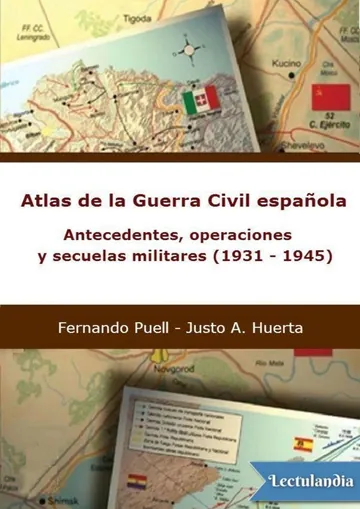 Atlas de la Guerra Civil española de Fernando Puell, portada del libro