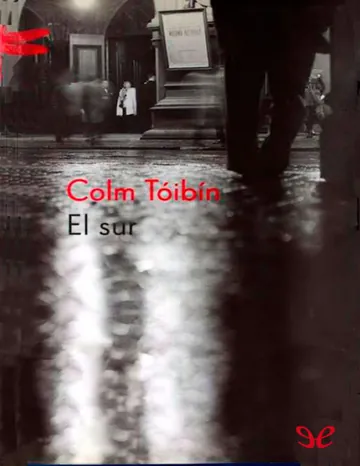 El sur de Colm Tóibín, portada del libro