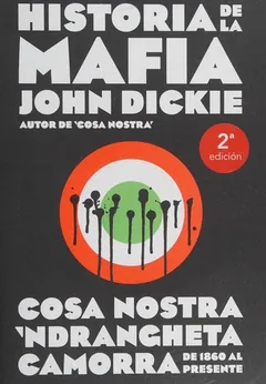 Historia de la Mafia - John Dickie