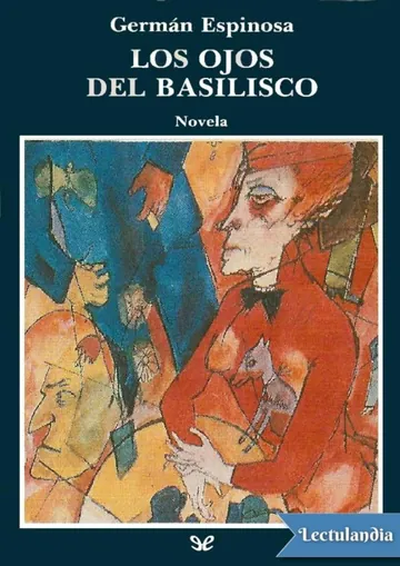 Los ojos del basilisco de Germán Espinosa, portada del libro