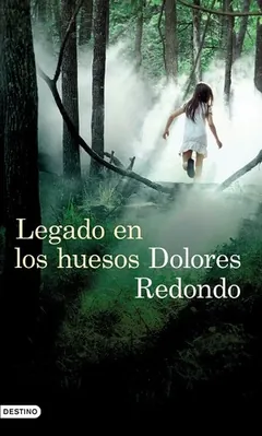 Legado en los huesos - Dolores Redondo